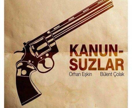 kanunsuzlar-yerli-film-afis