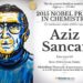aziz_sancar_2015_nobel_kimya_odulu_sahibi_