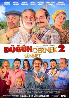 Türkiye'de, 2015 Yılının En Çok İzlenen Filmleri 2 dugun dernek 2 sunnet 2015 filmi afis