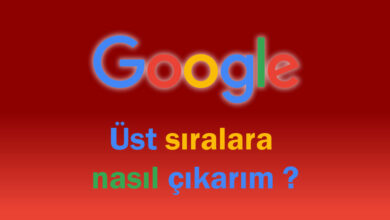 google ust sıralara nasıl çıkarım