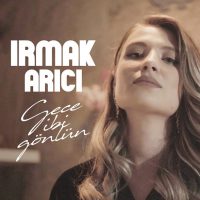 Irmak Arici Biyografisi Kimdir 3