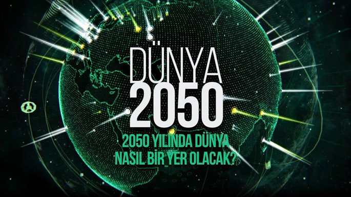  2050 Yılında Dünya