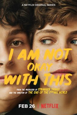 Bir Günde Bitirebileceğiniz Netflix Mini Dizileri 8 i am not okay with this 11 685x1016