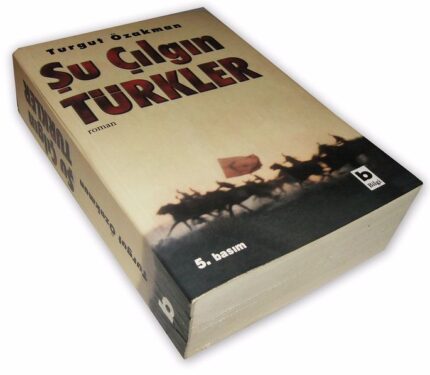 En Çok Okunan Tarih Kitapları 4 su cilgin turkler 3 685x597