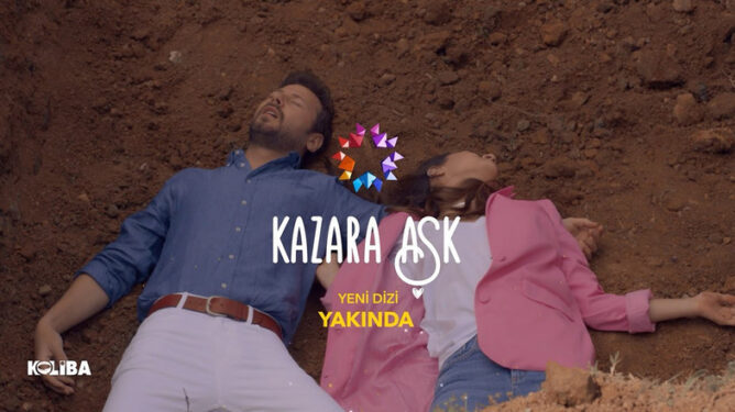 Kazara Aşk Dizi Konusu ve Oyuncuları 2 kazara aşk dizisi