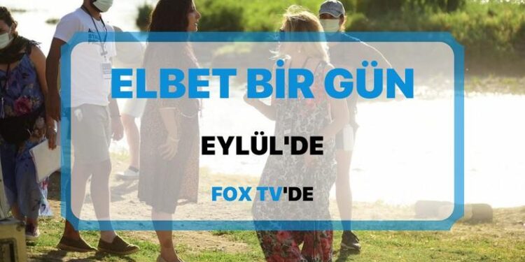 elbet bir gun konusu one cikan