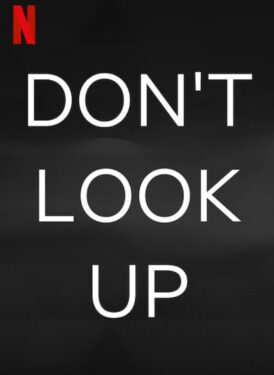 Don't Look Up Film Konusu ve Oyuncuları 2 Don't Look Up Film Konusu