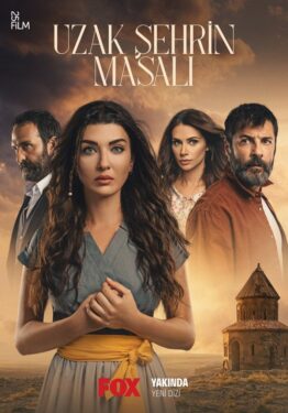 Uzak Şehrin Masalı Dizi Konusu ve Oyuncuları 2 uzak sehrin masali 1