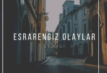 esrarengIz olaylar 2