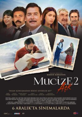 Mucize 2: Aşk Film Konusu ve Oyuncuları 2 Mucize 2: Aşk
