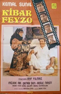 Kibar Feyzo Film Konusu ve Oyuncuları 2 Kibar Feyzo afiş