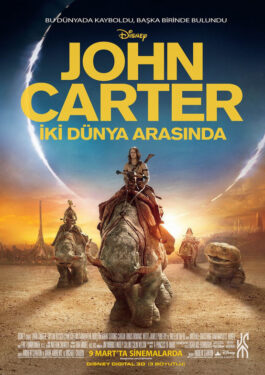 John Carter: İki Dünya Arasında Film Konusu ve Oyuncuları 2 John Carter: İki Dünya Arasında Afiş