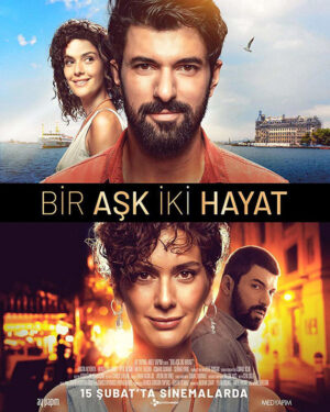 Bir Aşk İki Hayat Film Konusu ve Oyuncuları 2 Bir Aşk İki Hayat Film Konusu
