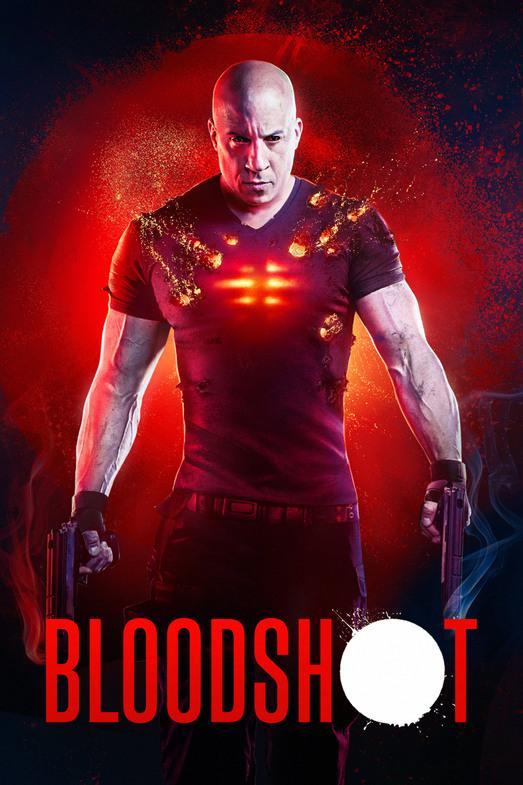 Bloodshot: Durdurulamaz Güç filmi