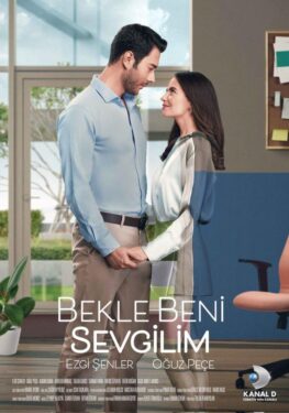 Bekle Beni Sevgilim Film Konusu ve Oyuncuları 2 bekle beni sevgilim dizi