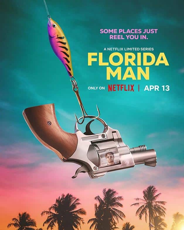 Florida Man Dizi Konusu ve Oyuncuları 2 Florida Man Dizi Konusu ve Oyuncuları