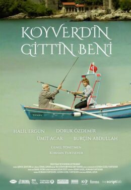 Koyverdin Gittin Beni Film Konusu ve Oyuncuları 2 Koyverdin Gittin Beni Film Konusu ve Oyuncuları