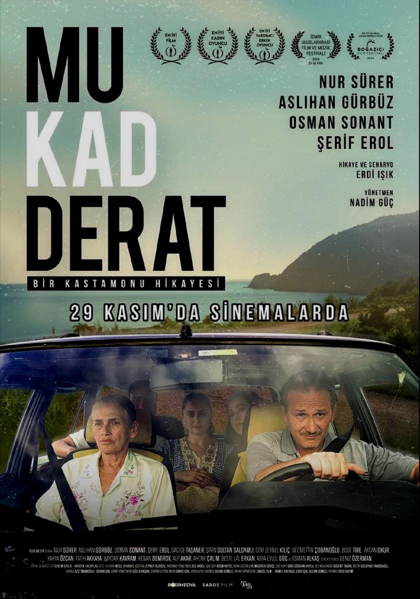 mukadderat film konusu ve oyuncuları