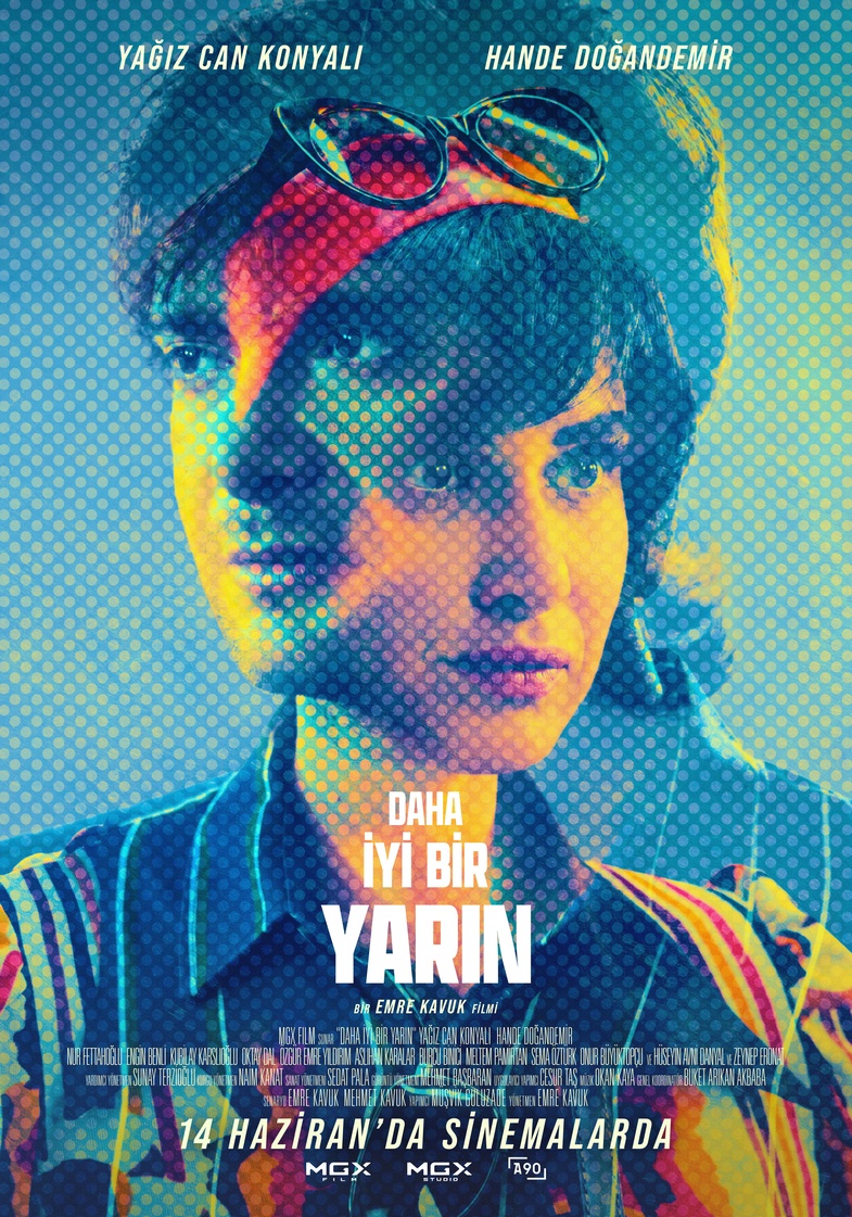 Daha İyi Bir Yarın Film Konusu ve Oyuncuları 2 daha iyi bir yarin filmi 1