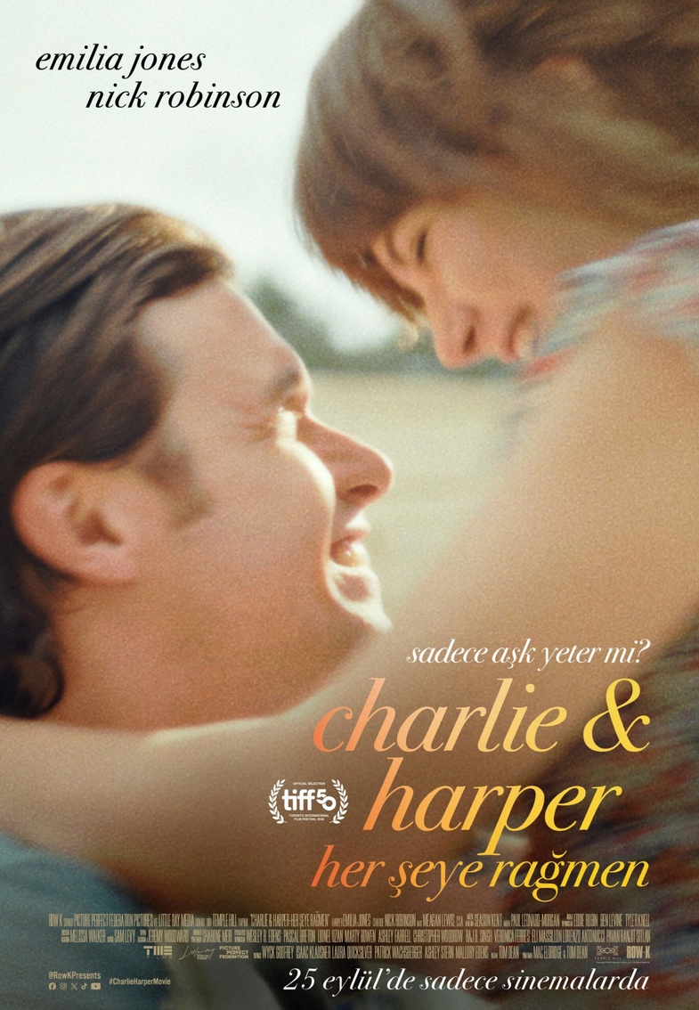 Charlie & Harper: Her Şeye Rağmen Film Konusu ve Oyuncuları 2 Charlie & Harper: Her Şeye Rağmen